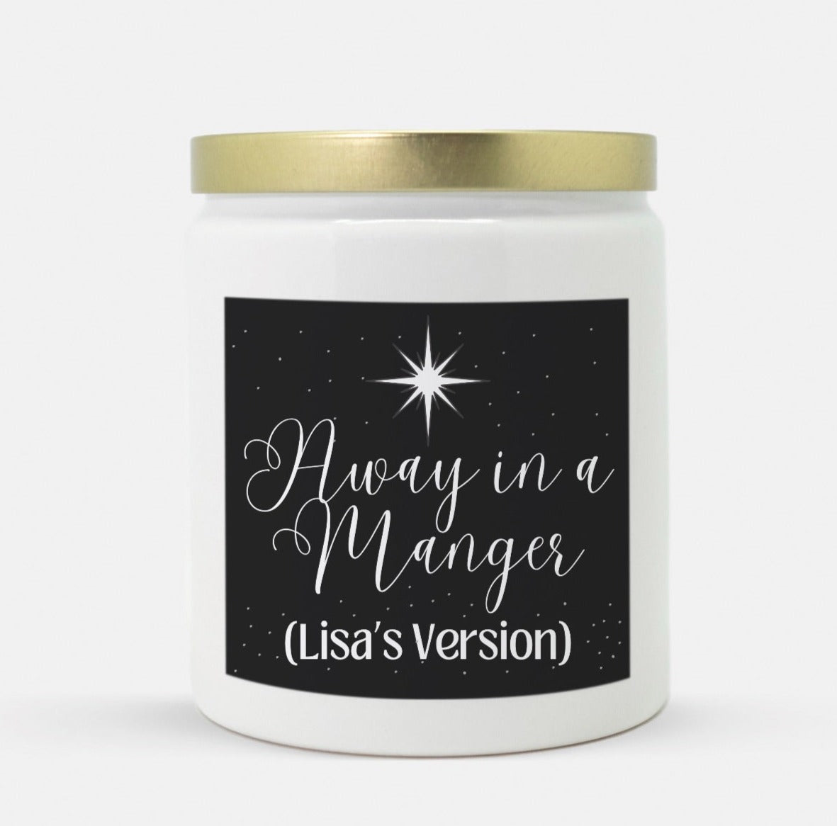 Away In A Manger Lisa's Version Candle