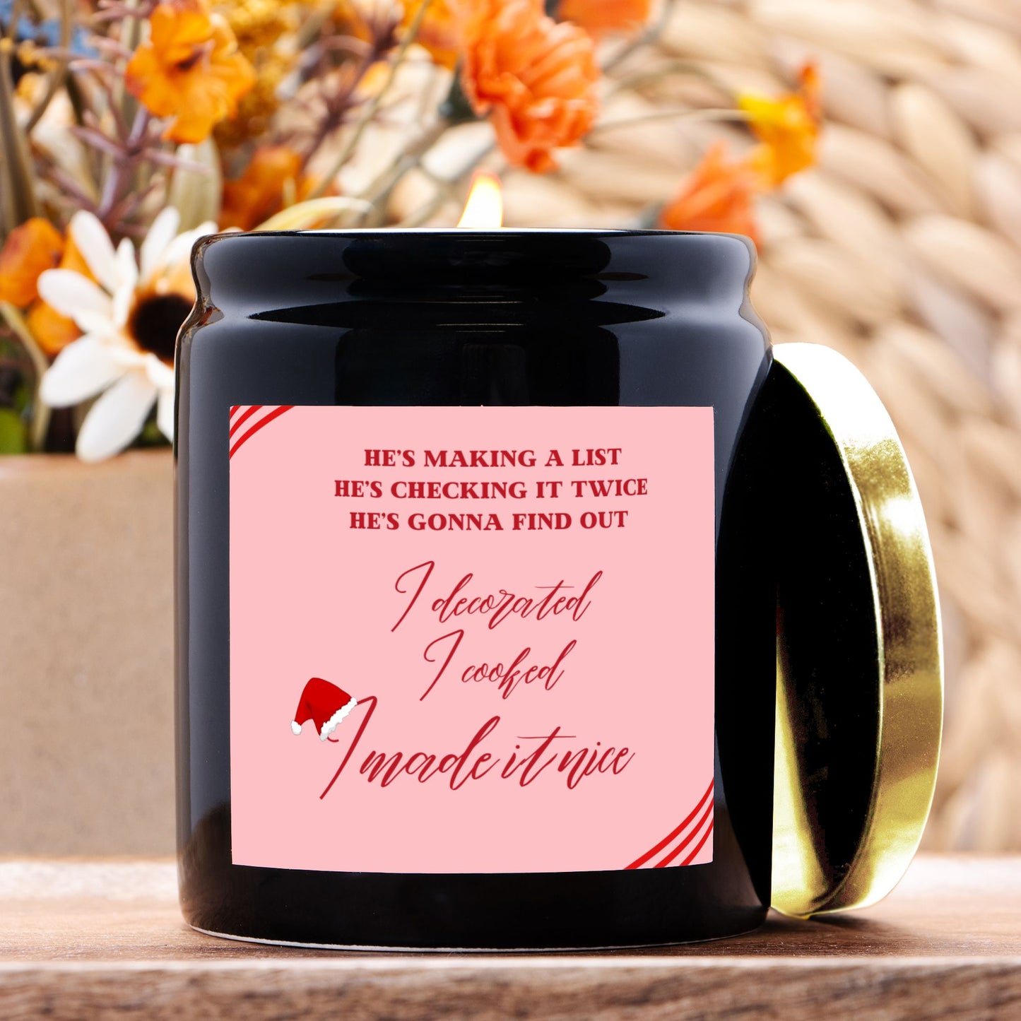 I Made It Nice Candle (Black)