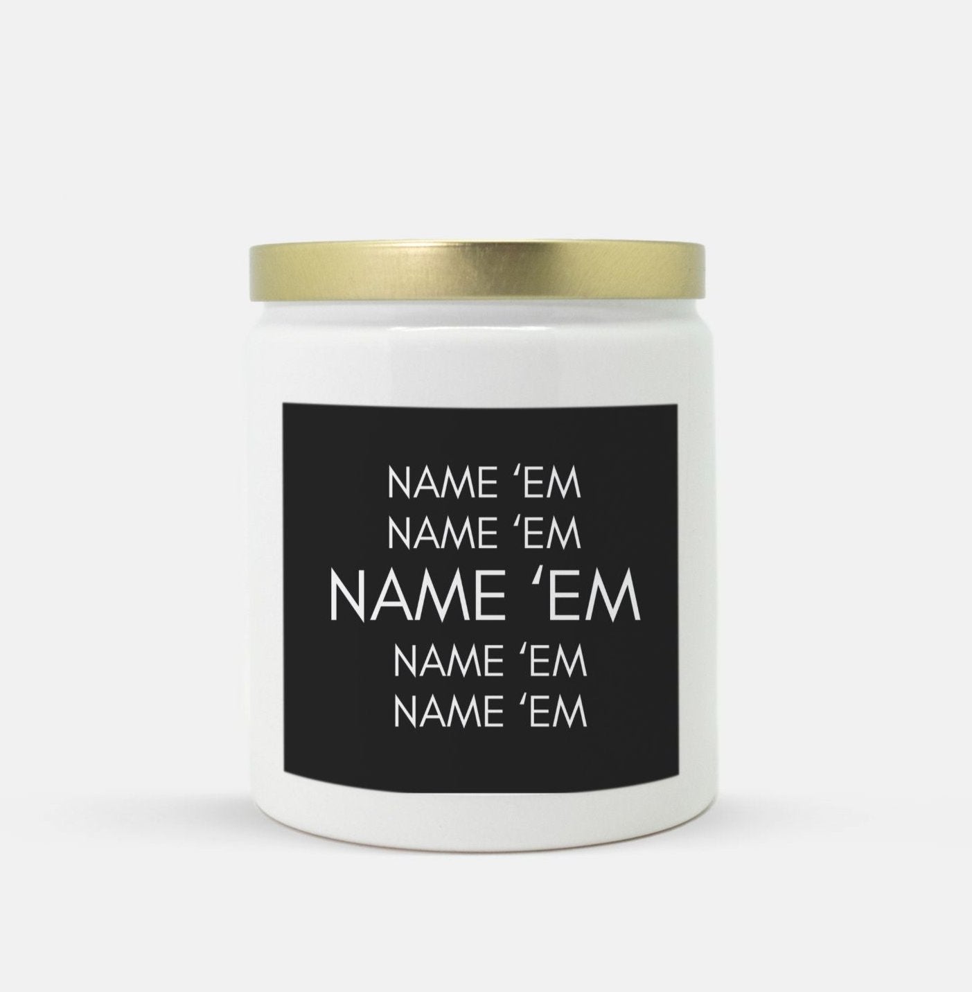 Name 'Em Candle