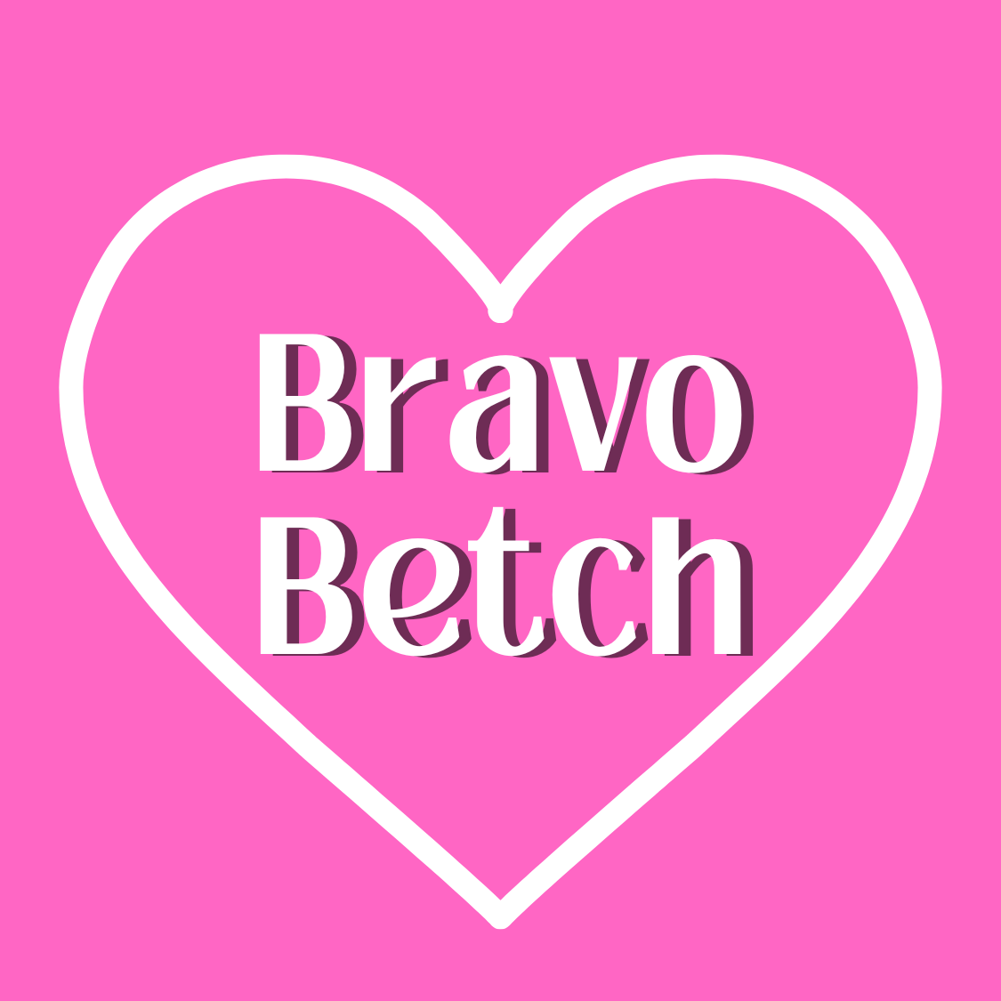 Bravo Betch