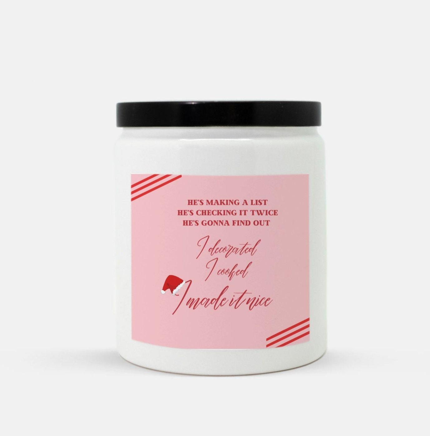 I Made It Nice Candle (White)