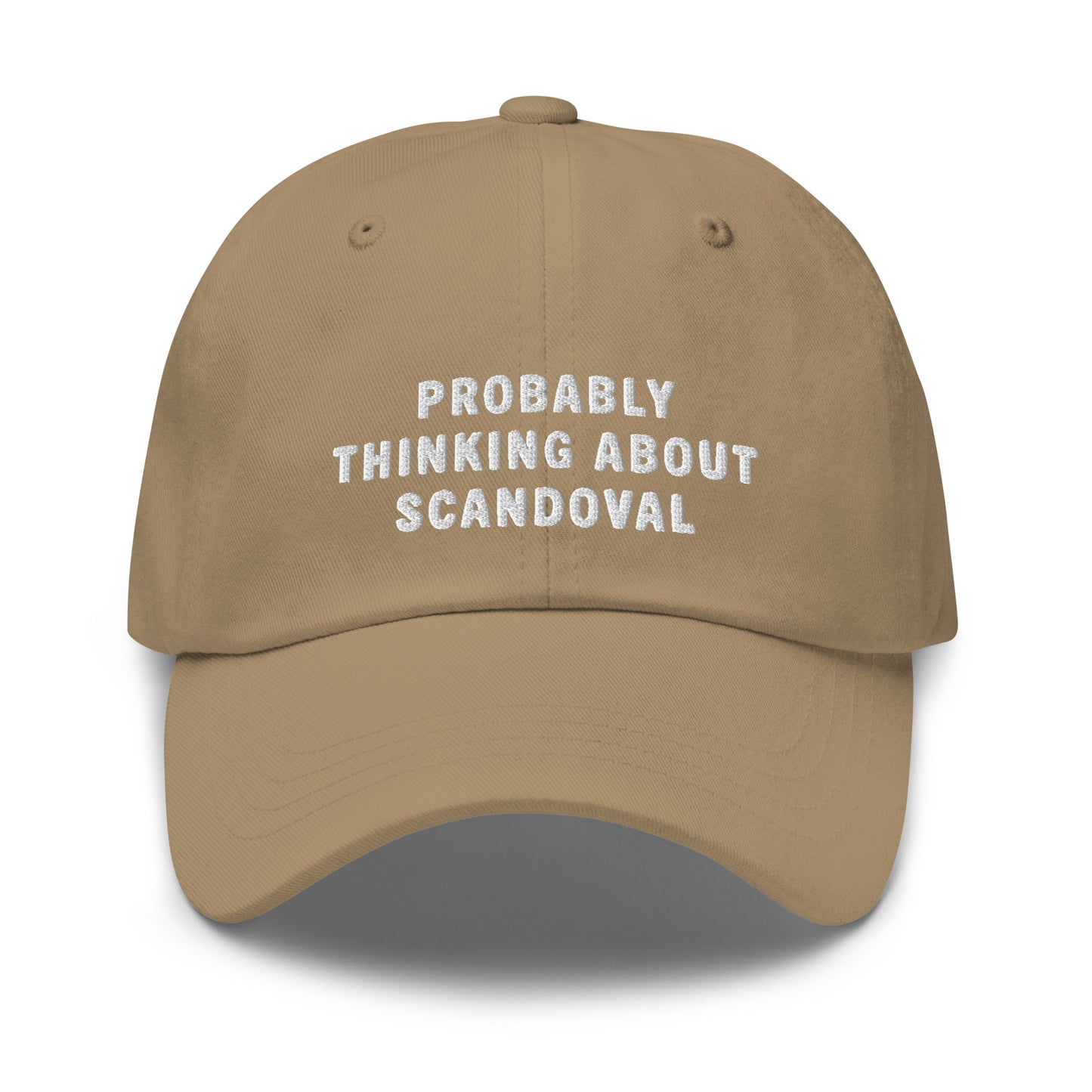 Probably Thinking About Scandoval Dad Hat