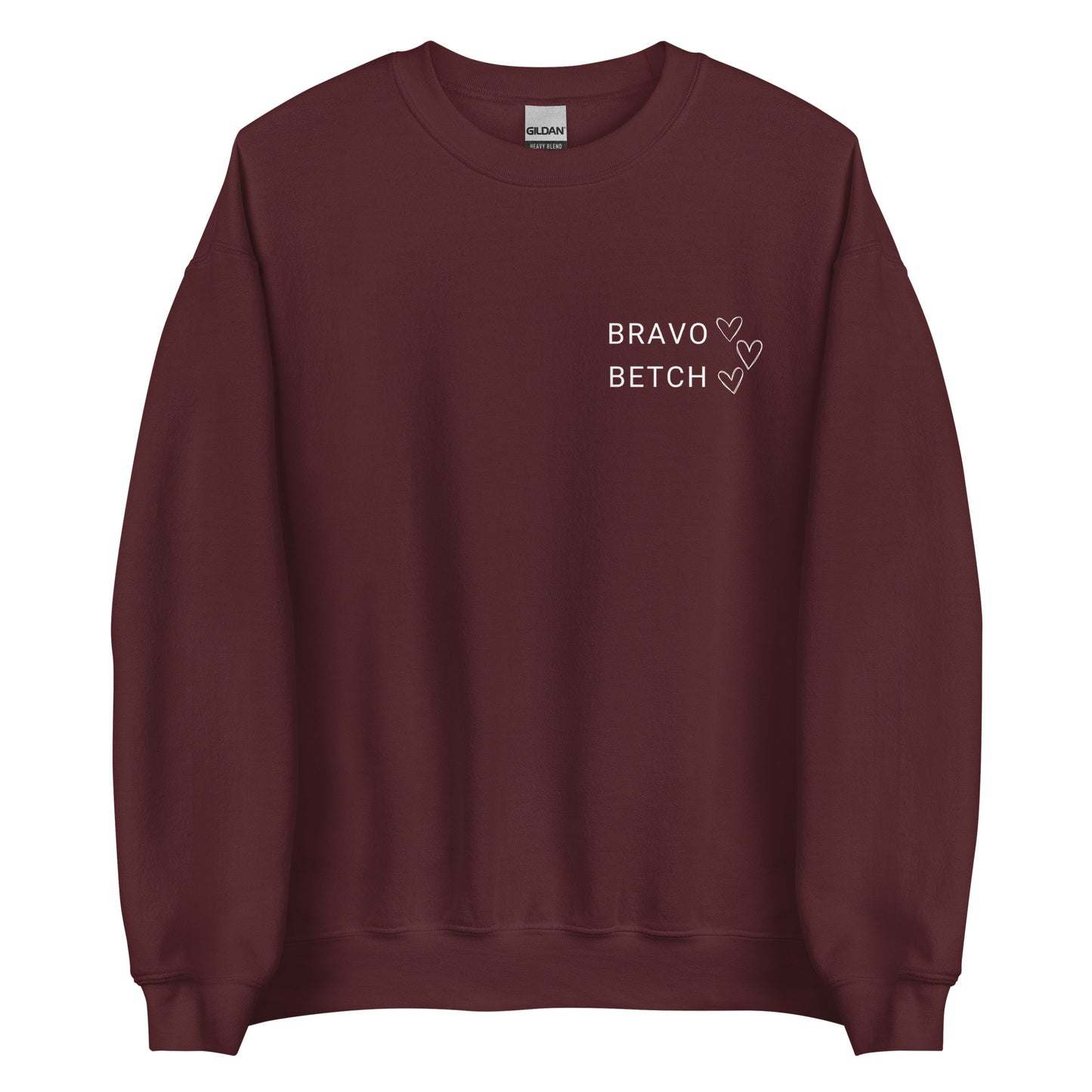 Bravo Betch Unisex Sweatshirt (White Font)