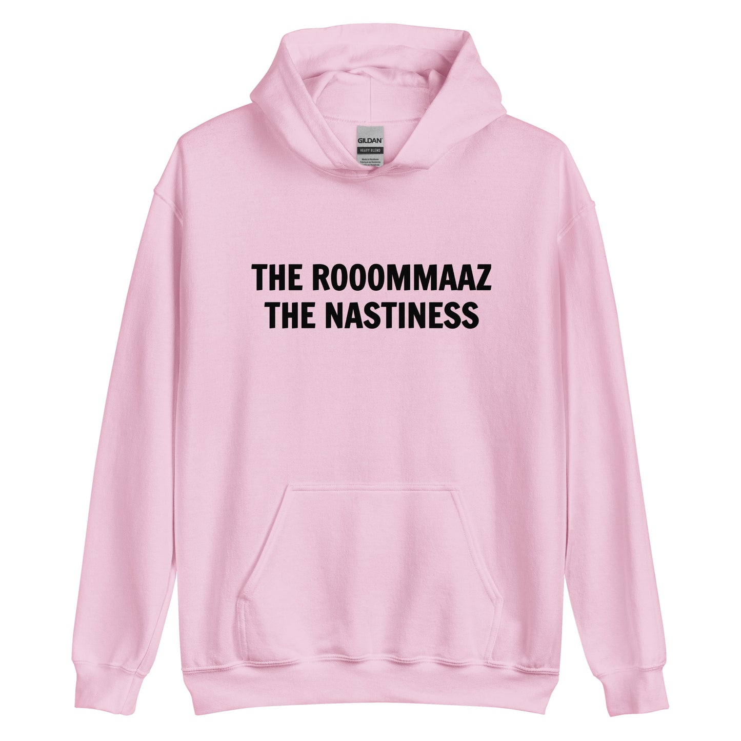 The Rooommaaz The Nastiness Unisex Hoodie Sweatshirt (Black Font)
