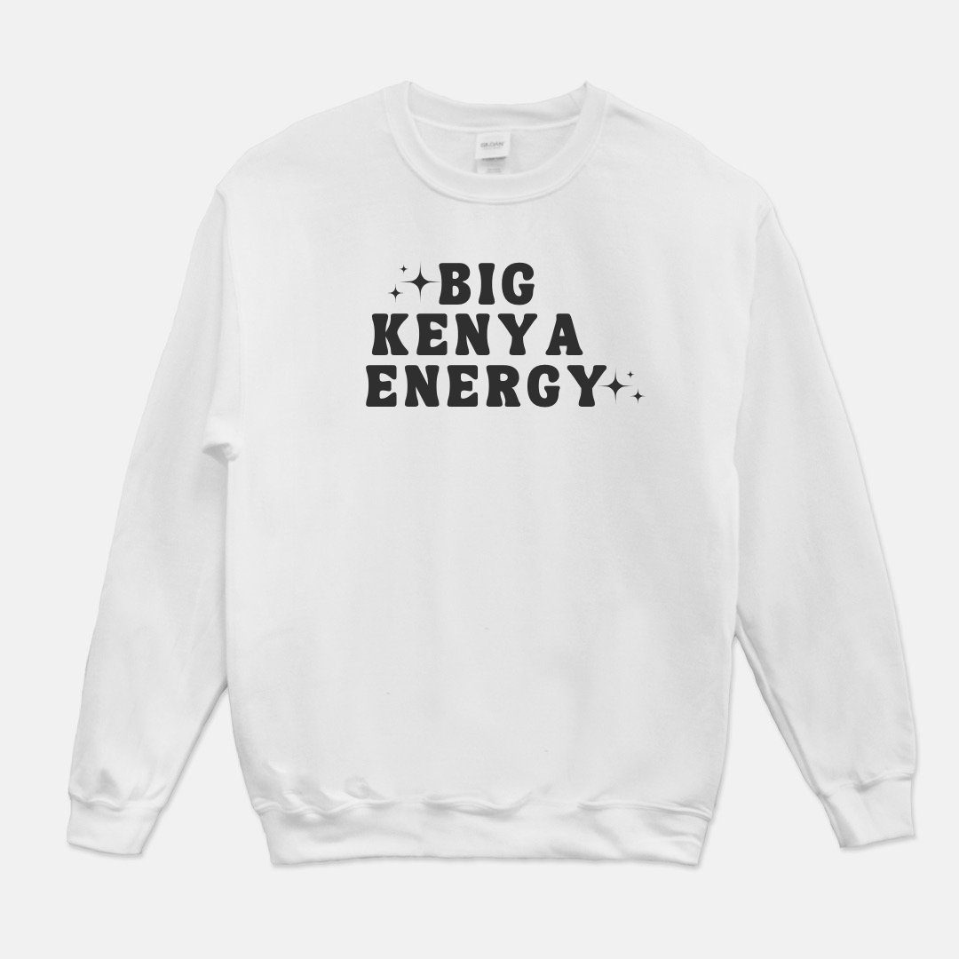 Big Kenya Energy Sweatshirt (White or Gray)