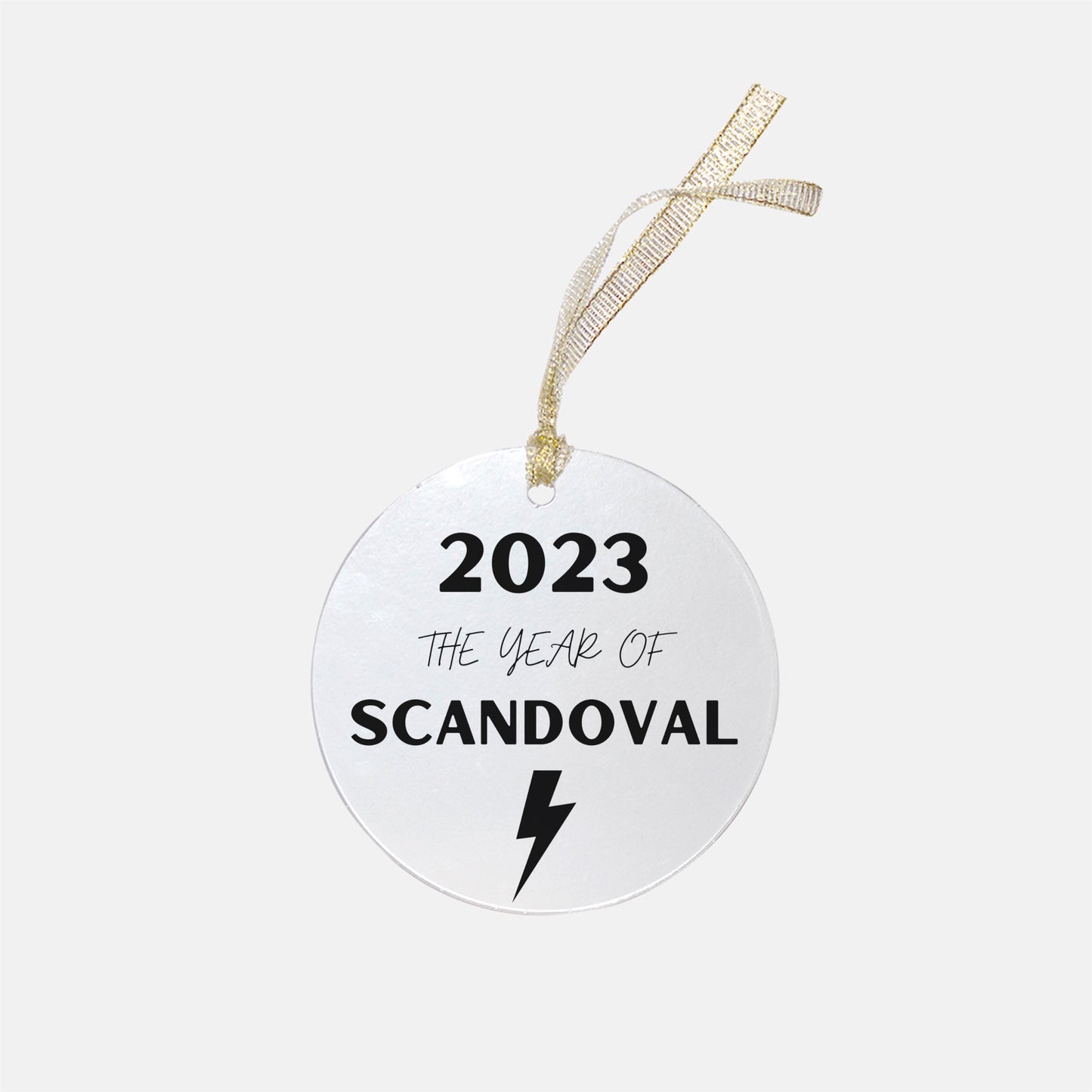 2023 Year of Scandoval Clear Acrylic Ornament