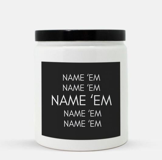 Name 'Em Candle