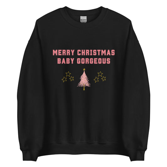 Merry Christmas Baby Gorgeous Unisex Sweatshirt (Pink Font)