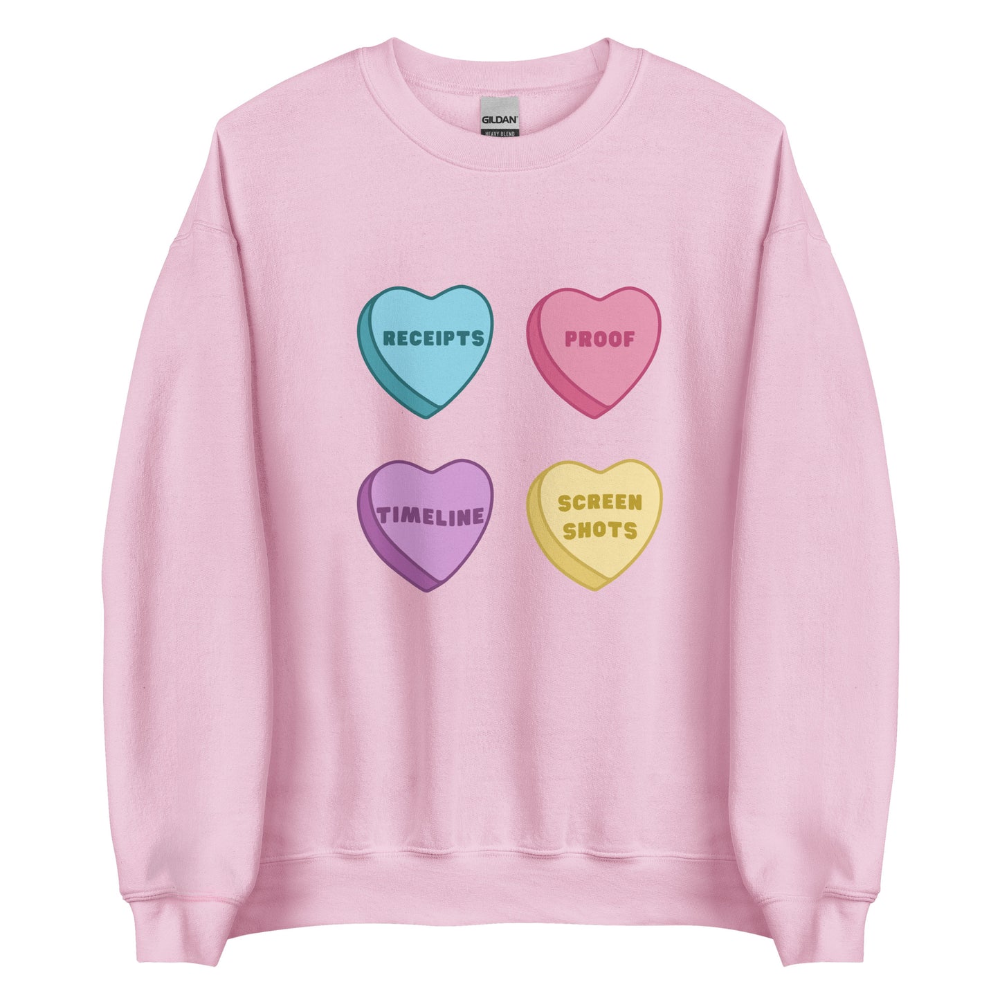 Receipts Proof Timeline Screenshots (Hearts) Unisex Sweatshirt