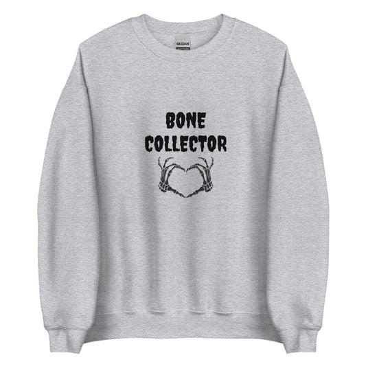 Bone Collector Skeleton Hand Unisex Sweatshirt