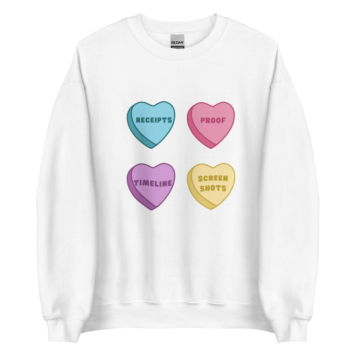 Receipts Proof Timeline Screenshots (Hearts) Unisex Sweatshirt