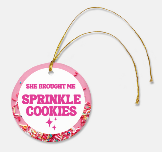 She brought me Sprinkle Cookies Ceramic Ornament