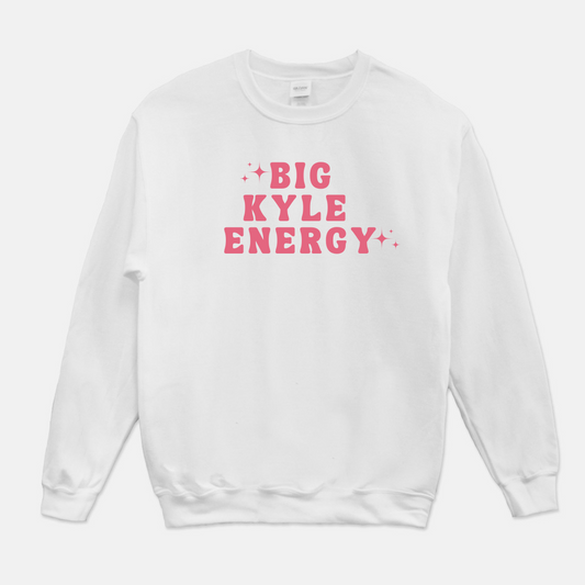 Big Kyle Energy Sweatshirt (Pink & White)