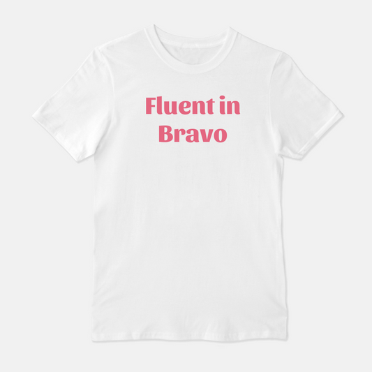 Fluent in Bravo Unisex Shirt (Pink & White)