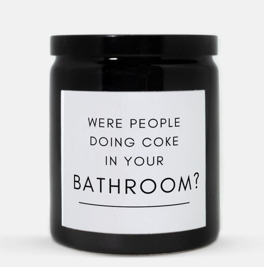 Were people doing coke in your Bathroom Candle (Black)